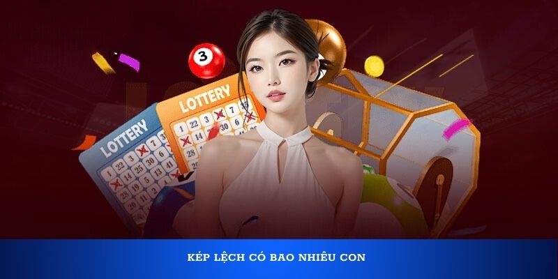 Kép lệch có bao nhiêu con